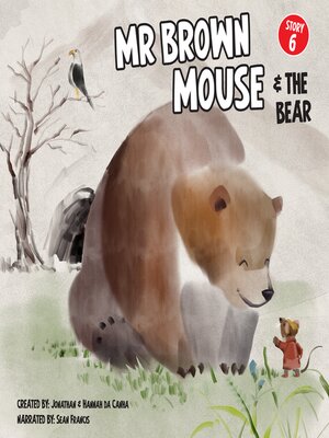 cover image of Mr Brown Mouse and the Bear: Up Up And Away